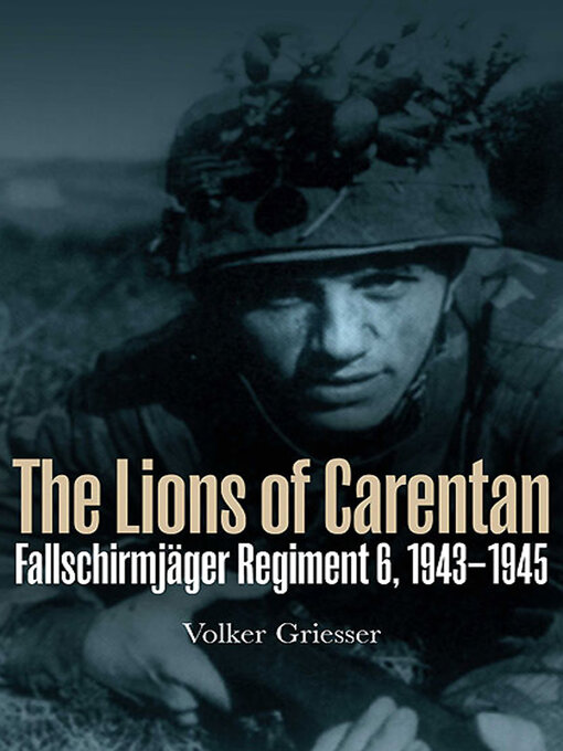 Title details for The Lions of Carentan by Volker Griesser - Available